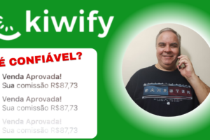 kiwify é confiável