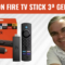 Amazon Fire TV Stick 3ª Geração: Melhor Desempenho da Sua TV